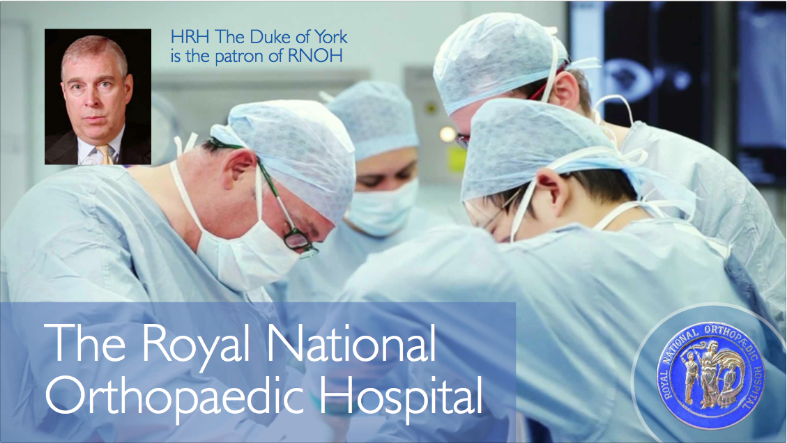 RNOH (Royal National Orthopaedic Hospital) PowerPoint presentation